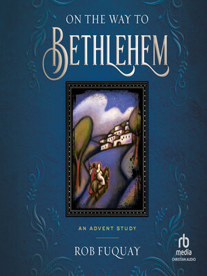 cover image of On the Way to Bethlehem